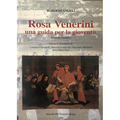 Rosa Venerini una guida per la gioventù.