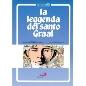 La leggenda del Santo Graal a fumetti.