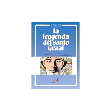 La leggenda del Santo Graal a fumetti.
