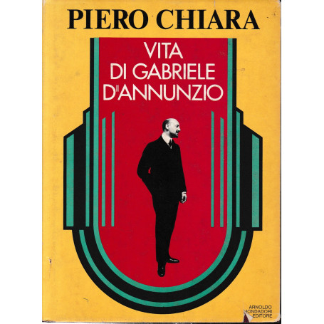 VIta di Gabriele D'Annunzio.
