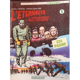 L'eternauta. Il viaggio dell'infinito n. 1.
