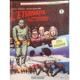 L'eternauta. Il viaggio dell'infinito n. 1.