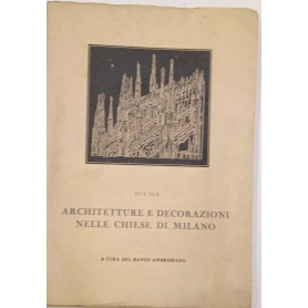 Architetture e decorazioni nelle chiese di Milano