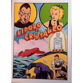 L'idolo di cristallo.