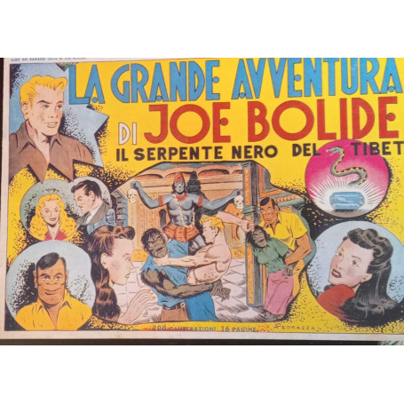 La grande avventura di Joe Bolide. Il serpente nero del Tibet.