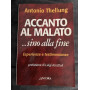 Accanto al malato.. Sino alla fine
