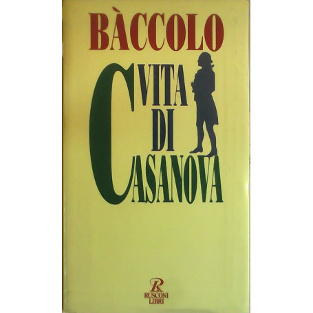 Vita di Casanova.