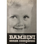 Bambini senza complessi