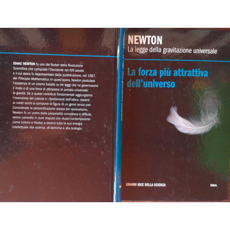 La forza più attrattiva dell'universo