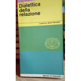 Dialettica della relazione.
