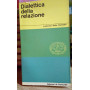 Dialettica della relazione.