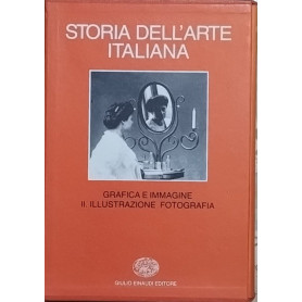 Storia dell'arte italiana. Grafica e immagine. II. Illustrazione e fotografia