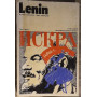 Lenin. La vita il pensiero i testi esemplari