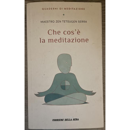 Che cos'è la meditazione