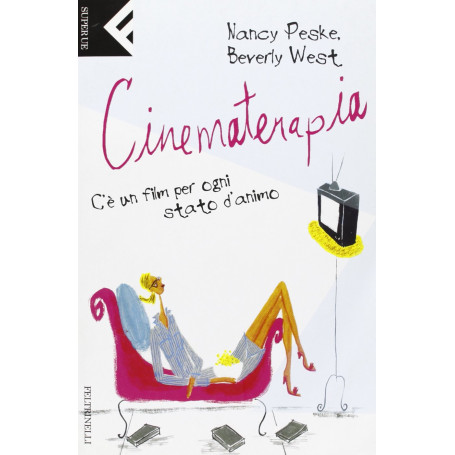Cinematerapia. C'è un film per ogni stato d'animo.