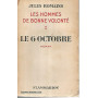 Les hommes de bonne volontè. Volumi I-II-III-IV-V-VI