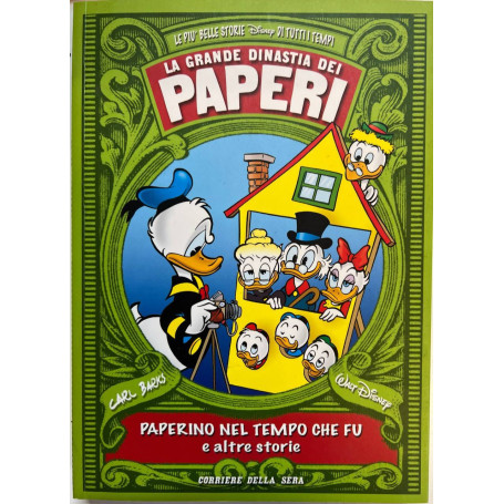 La grande dinastia dei paperi 3. Paperino nel tempo che fu e altre storie 1951.