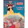 Mazinga. La cattura di "Afrodite A". Volume 3.