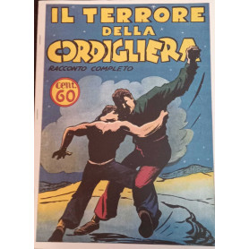 Il terrore della Cordigliera. Racconto completo. Ristampa anastatica.