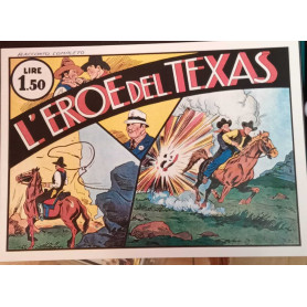 L'eroe del Texas. Racconto completo. Ristampa anastatica.