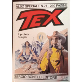 Tex. Il profeta hualpai. Albo speciale n. 21.