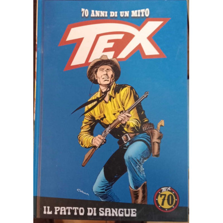 Tex. 70 anni di un mito. Il patto di sangue.
