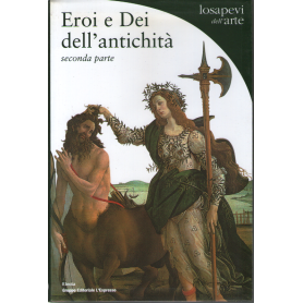 Eroi e Dei dell'antichità. Seconda parte: Da Giacinto a Zenobia.