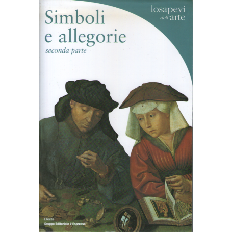 Simboli e allegorie. Seconda parte.