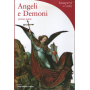 Angeli e Demoni. Prima parte.