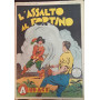 Albo Audace originale n. 21. L'assalto al fortino.