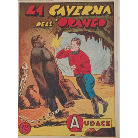 Albo Audace originale n. 33. La caverna dell'orango.