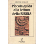 Piccola guida alla lettura della Bibbia.