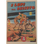 Albo Audace originale n. 40. I lupi del deserto.
