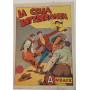 Albo Audace originale n. 41. La cella sotterranea.