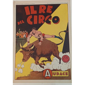 Albo Audace originale n. 43. Il re del circo.
