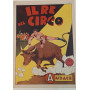 Albo Audace originale n. 43. Il re del circo.