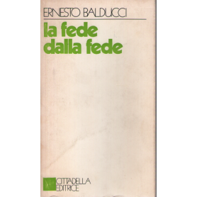 La fede dalla fede.
