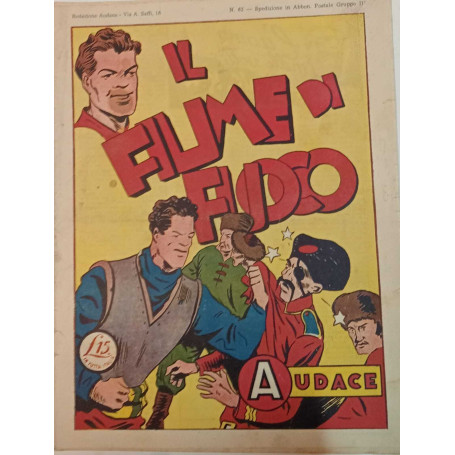 Albo Audace originale n. 62. Il fiume di fuoco.