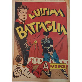 Albo Audace originale n. 63. L'ultima battaglia.