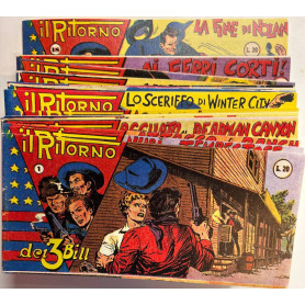 Il ritorno dei 3 Bill. Serie I (da n° 1 a 18).