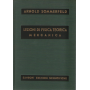 Lezioni di Fisica Teorica vol. 1°: meccanica.