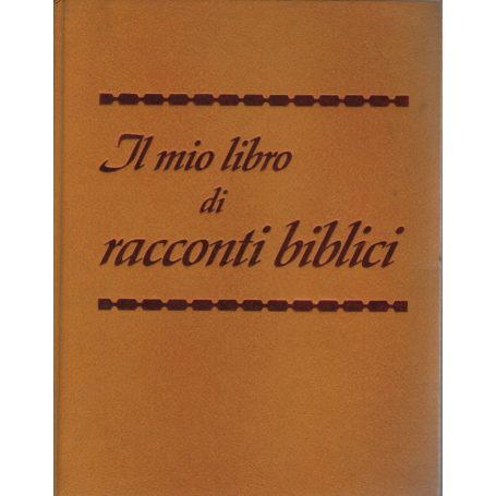 Mio libro di racconti biblici.