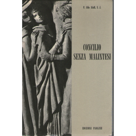 Concilio senza malintesi.