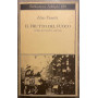 Il frutto del fuoco. Storia di una vita (1921-1931)