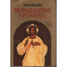 Riconciliazione e penitenza.