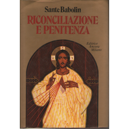 Riconciliazione e penitenza.