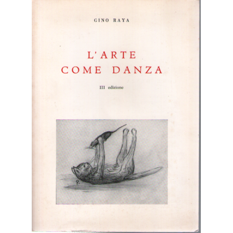 L'arte come danza.