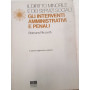 Il diritto minorile e dei servizi sociali. Gli interventi amministrativi e penali