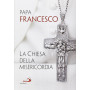 La Chiesa della misericordia