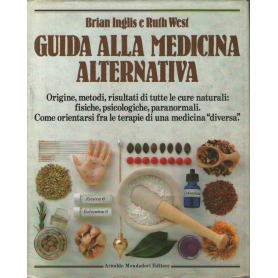 Guida alla medicina alternativa.